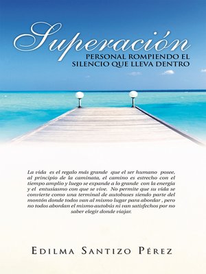 cover image of Superación Personal Rompiendo El Silencio Que Lleva Dentro